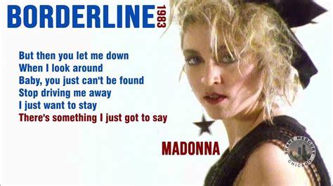 borderline song lyrics|lyrics to borderline by madonna.